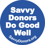 Savvy Donors do good well